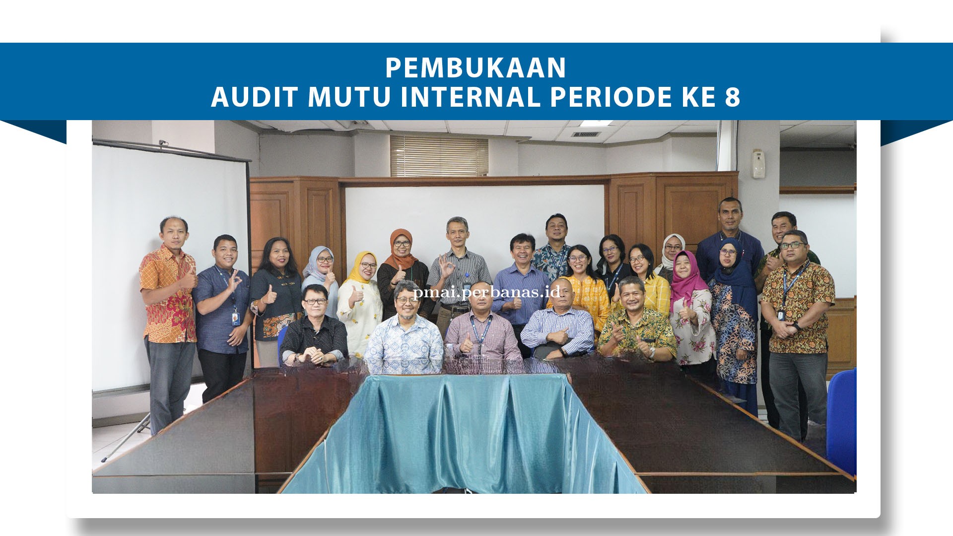 Pembukaan Audit Mutu Internal Periode 8
