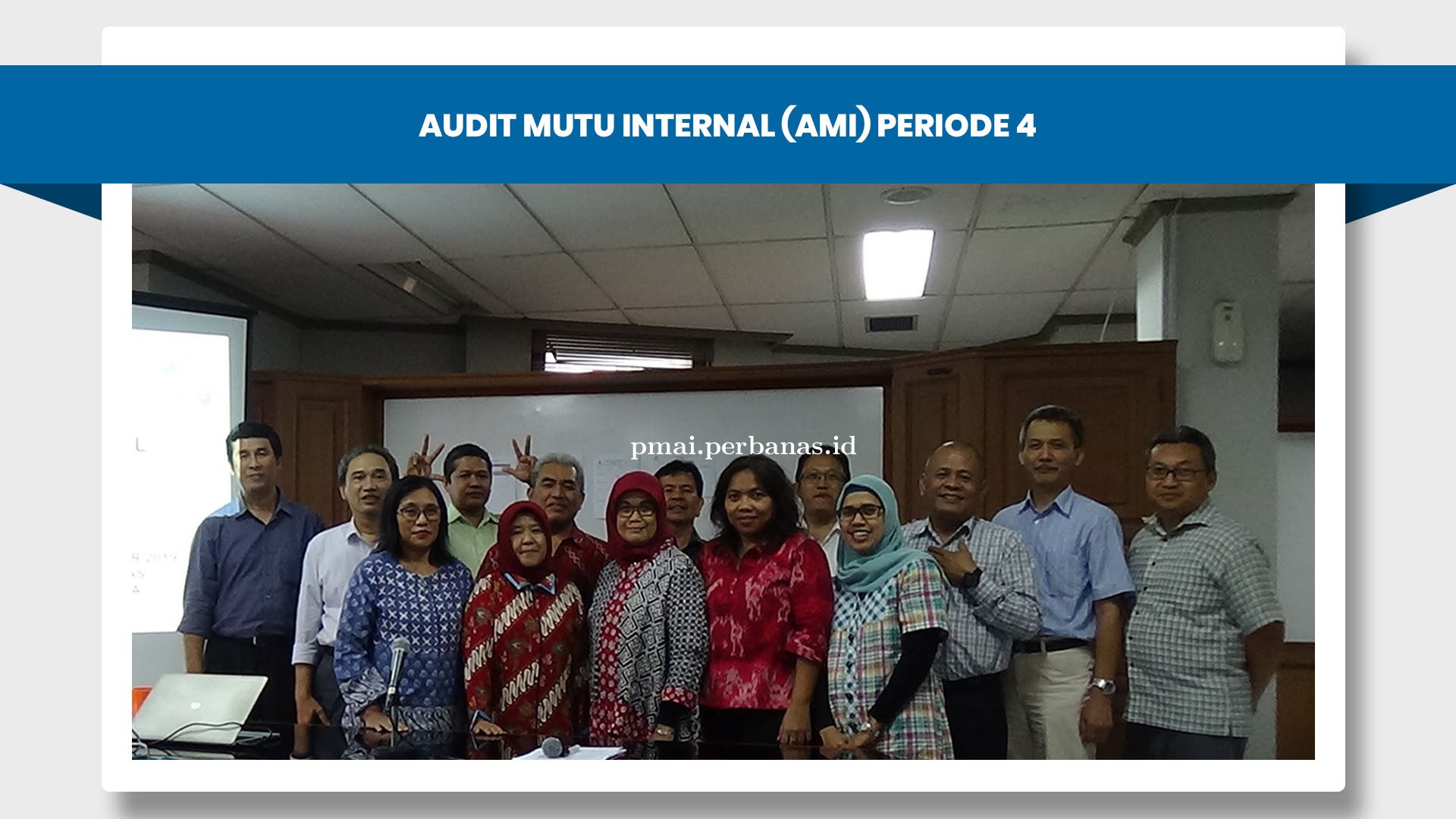 Audit Mutu Internal Periode 4