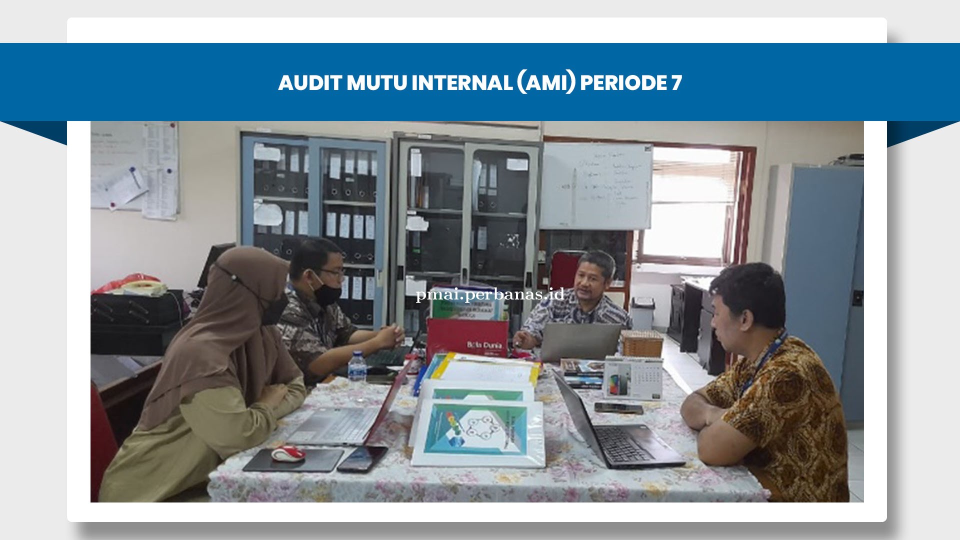 Audit Mutu Internal (AMI) Periode 7