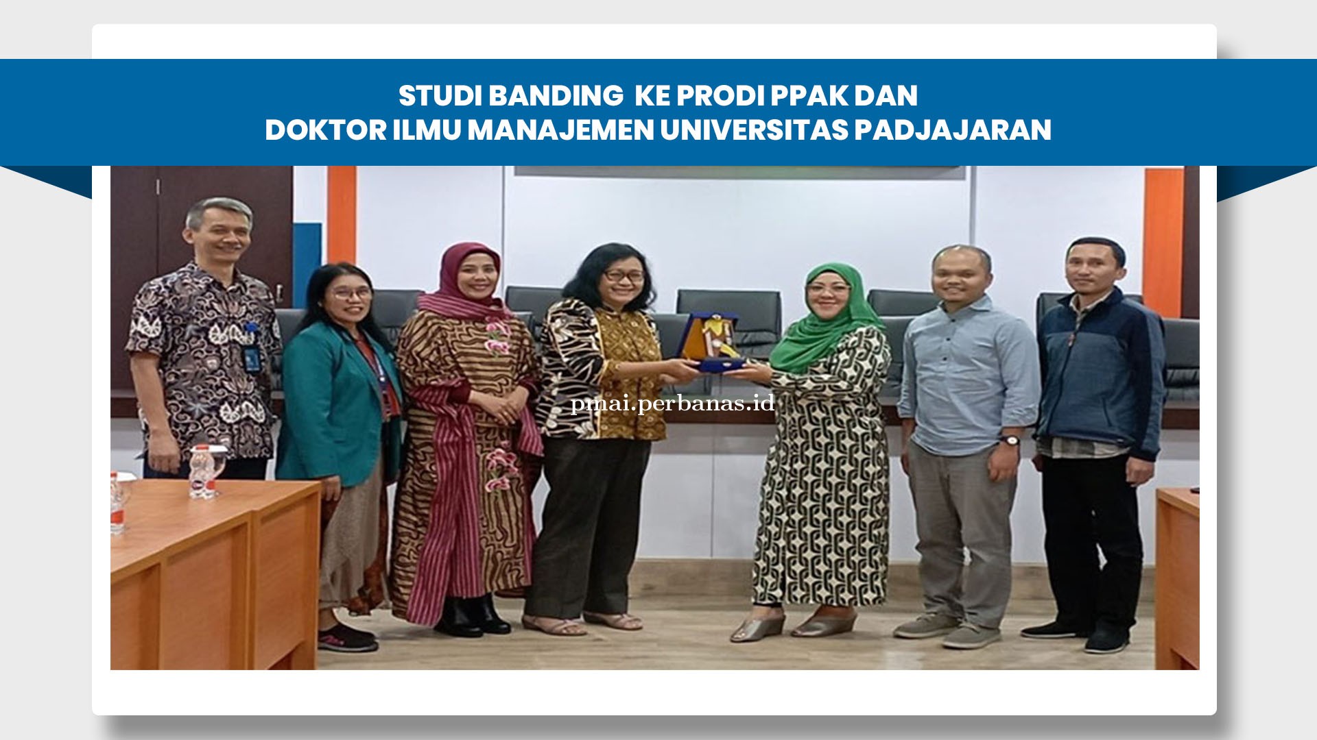 Studi Banding  Ke Prodi PPAk Dan Doktor Ilmu Manajemen Universitas Padjajaran